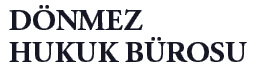 Dönmez Hukuk Bürosu